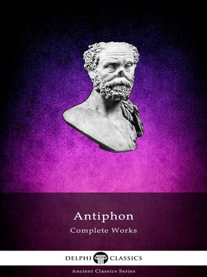 cover image of Delphi Complete Works of Antiphon